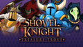 SHOVEL KNIGHT: TREASURE TROVE - STEAM - MULTILANGUAGE - WORLDWIDE - PC - Libelula Vesela - Jocuri video