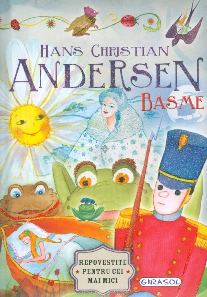 BASME - HANS CHRISTIAN ANDERSEN - GIRASOL (978-606-525-924-9) - Libelula Vesela - Carti