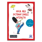 MICUL MEU DICTIONAR ENGLEZ INTERACTIV - DPH (978-606-048-419-6) - Libelula Vesela - Carti