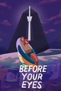 BEFORE YOUR EYES - STEAM - PC - WORLDWIDE - MULTILANGUAGE - Libelula Vesela - Jocuri video