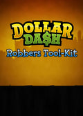 DOLLAR DASH: ROBBERS TOOL-KIT (DLC) - STEAM - PC - WORLDWIDE - Libelula Vesela - Jocuri video