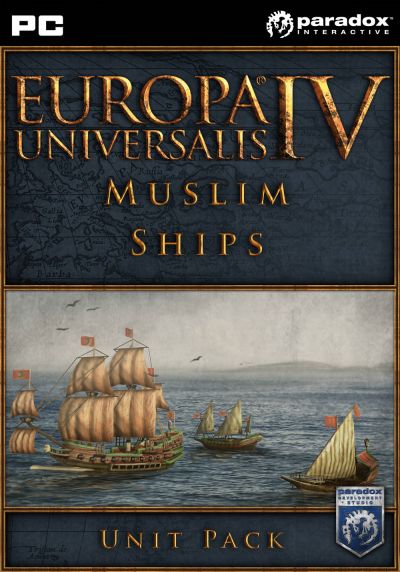 EUROPA UNIVERSALIS IV - MUSLIM SHIPS UNIT PACK (DLC) - STEAM - PC - WORLDWIDE - Libelula Vesela - Jocuri video