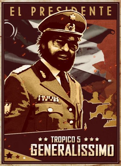 TROPICO 5 - GENERALISSIMO (DLC) - STEAM - PC - WORLDWIDE - Libelula Vesela - Jocuri video