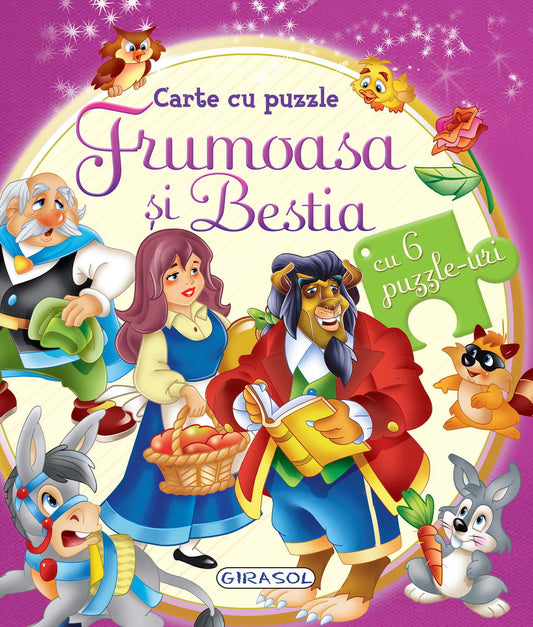 CARTE CU PUZZLE - FRUMOASA SI BESTIA - GIRASOL (978-606-024-145-4) - Libelula Vesela - Carti