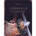 LINDBERGH. POVESTEA UNUI SORICEL ZBURATOR - CORINT (JUN1061) - Libelula Vesela - Carti