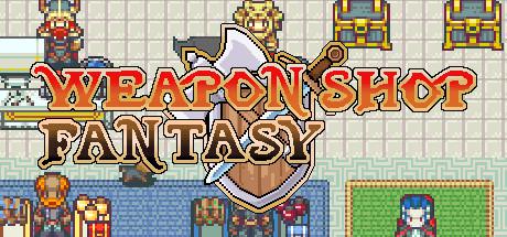 WEAPON SHOP FANTASY - STEAM - MULTILANGUAGE - WORLDWIDE - PC - Libelula Vesela - Jocuri video