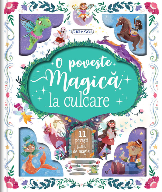 O POVESTE MAGICA LA CULCARE - GIRASOL (978-606-024-251-2) - Libelula Vesela - Carti