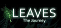 LEAVES: THE JOURNEY - STEAM - PC - WORLDWIDE - MULTILANGUAGE - Libelula Vesela - Jocuri video