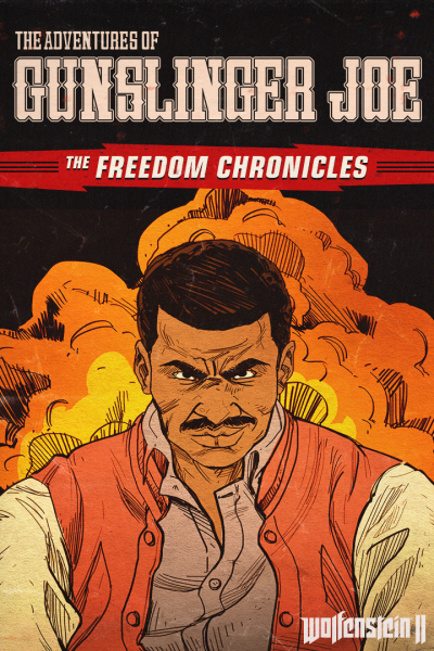 WOLFENSTEIN II - THE ADVENTURE OF GUNSLINGER JOE (DLC) UNCUT - STEAM - PC - WORLDWIDE - Libelula Vesela - Jocuri video