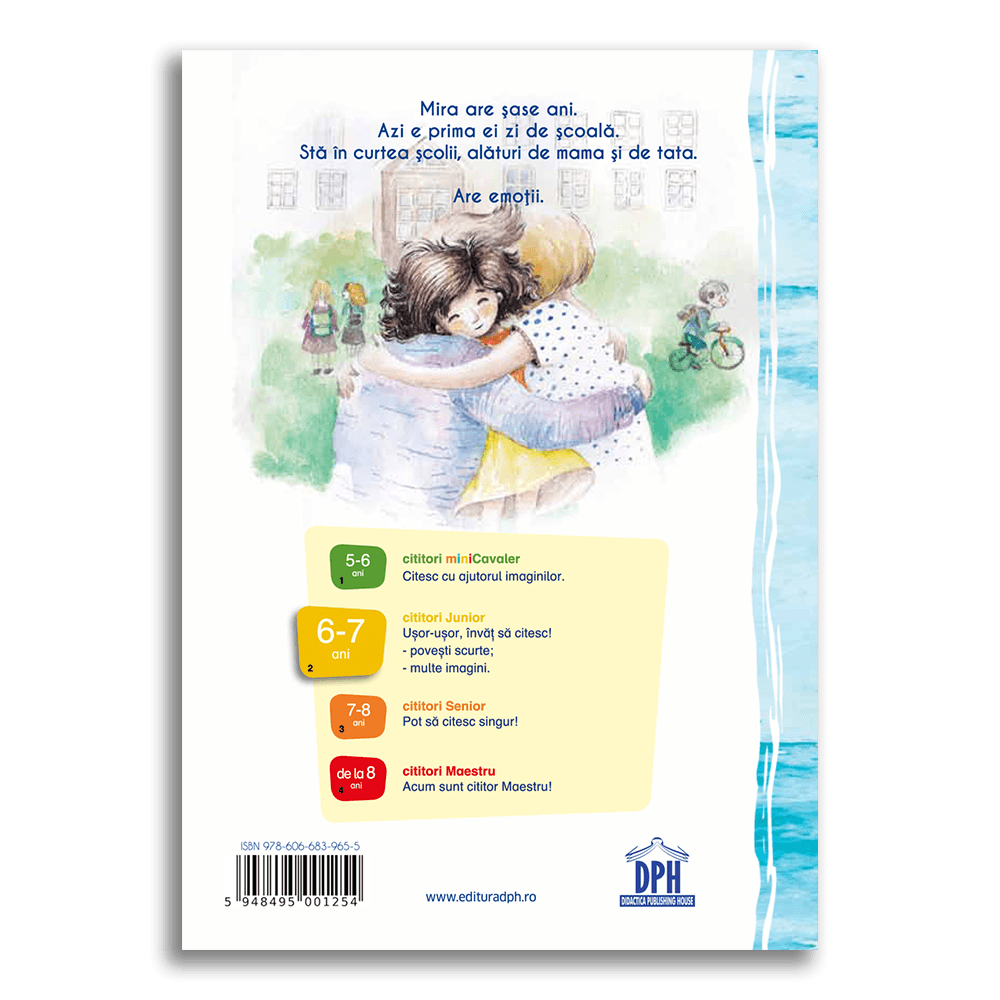 PRIMA ZI DE SCOALA A MIREI - DPH (978-606-683-965-5) - Libelula Vesela - Carti