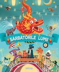 SARBATORILE LUMII - GIRASOL (978-606-024-286-4) - Libelula Vesela - Carti