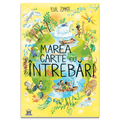 MAREA CARTE CU INTREBARI - DPH (978-606-048-441-7) - Libelula Vesela - Carti