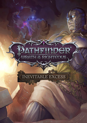 PATHFINDER: WRATH OF THE RIGHTEOUS - INEVITABLE EXCESS (DLC) - PC - STEAM - MULTILANGUAGE - WORLDWIDE - Libelula Vesela - Jocuri video