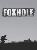 FOXHOLE - STEAM - MULTILANGUAGE - WORLDWIDE - PC - Libelula Vesela - Jocuri video