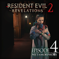 RESIDENT EVIL: REVELATIONS 2 - EPISODE FOUR: METAMORPHOSIS (DLC) - STEAM - PC - WORLDWIDE - Libelula Vesela - Jocuri video