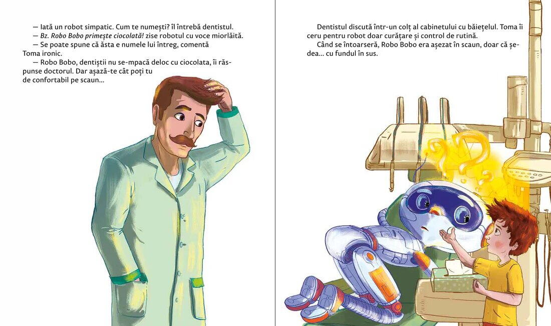 ROBO BOBO MERGE LA DENTIST - UNIVERS (9789733414421) - Libelula Vesela - Carti