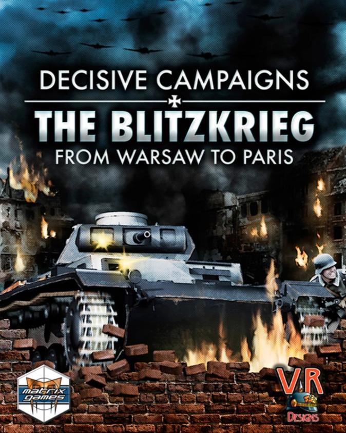 DECISIVE CAMPAIGNS: THE BLITZKRIEG FROM WARSAW TO PARIS - STEAM - MULTILANGUAGE - WORLDWIDE - PC - Libelula Vesela - Jocuri video