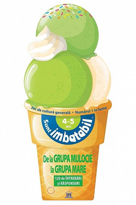SUNT IMBATABIL - EDITIE INGHETATA - 4 - 5 ANI -  DE LA GRUPA MICA LA GRUPA MIJLOCIE - DPH (978-606-683-782-8) - Libelula Vesela - Carti