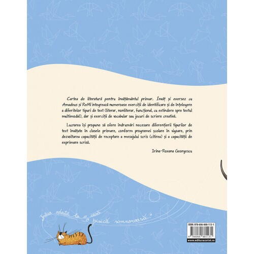 CARTEA DE LITERATURA PENTRU INVATAMANTUL PRIMAR. INVAT SI EXERSEZ CU AMADEUS SI REMI - CORINT (CEDU512) - Libelula Vesela - Jucarii