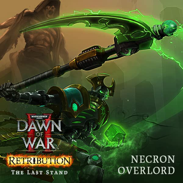 WARHAMMER 40,000: DAWN OF WAR II: RETRIBUTION - THE LAST STAND NECRON OVERLORD - STEAM - MULTILANGUAGE - WORLDWIDE - PC - Libelula Vesela - Jocuri video