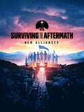 SURVIVING THE AFTERMATH: NEW ALLIANCES (DLC) - STEAM - PC - WORLDWIDE - MULTILANGUAGE - Libelula Vesela - Jocuri video