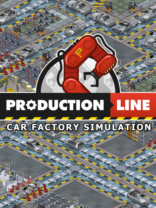 PRODUCTION LINE : CAR FACTORY SIMULATION - PC - STEAM - MULTILANGUAGE - WORLDWIDE