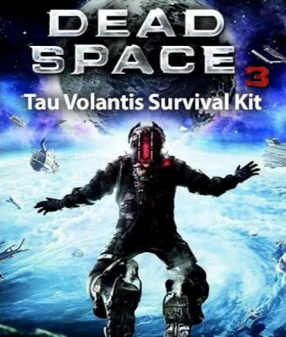 DEAD SPACE 3 - TAU VOLANTIS SURVIVAL KIT - ORIGIN - MULTILANGUAGE - WORLDWIDE - PC - Libelula Vesela - Jocuri video