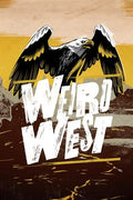 WEIRD WEST - STEAM - PC - WORLDWIDE - MULTILANGUAGE - Libelula Vesela - Jocuri video