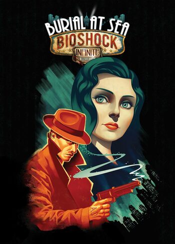 BIOSHOCK INFINITE: BURIAL AT SEA - EPISODE ONE - STEAM - MULTILANGUAGE - WORLDWIDE - PC - Libelula Vesela - Jocuri video