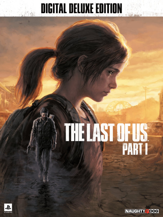 THE LAST OF US: PART I (DELUXE EDITION) - STEAM - PC - MULTILANGUAGE - WORLDWIDE
