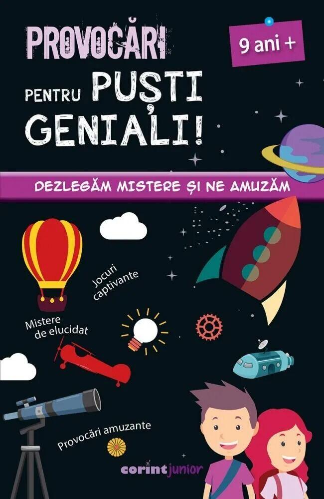 PROVOCARI PENTRU PUSTI GENIALI – 9 ANI - CORINT (JUN1382) - Libelula Vesela - Carti