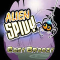ALIEN SPIDY: EASY BREEZY (DLC) - STEAM - PC - WORLDWIDE - Libelula Vesela - Jocuri video