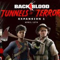 BACK 4 BLOOD - EXPANSION 1: TUNNELS OF TERROR (DLC) - STEAM - PC - MULTILANGUAGE - EU - Libelula Vesela - Jocuri video