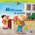 SORICELUL CITITOR - MAX MERGE LA SCOALA - DPH (978-606-683-888-7) - Libelula Vesela - Carti