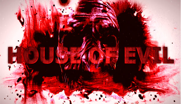 HOUSE OF EVIL - STEAM - PC - WORLDWIDE - EN, RU - Libelula Vesela - Jocuri video