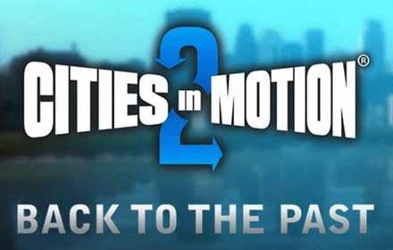 CITIES IN MOTION 2 - BACK TO THE PAST (DLC) - STEAM - PC - WORLDWIDE Libelula Vesela Jocuri video
