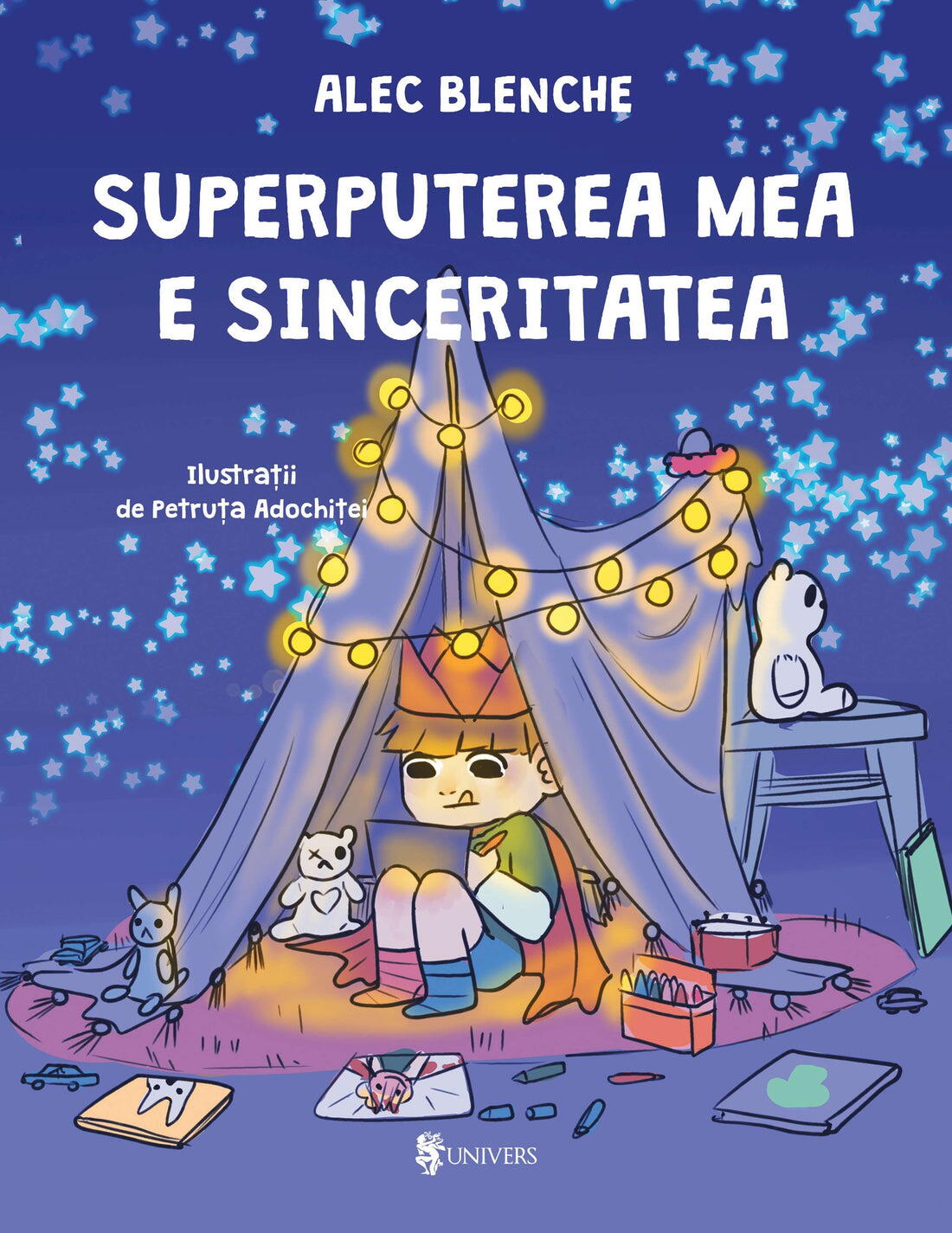 SUPERPUTEREA MEA E SINCERITATEA - UNIVERS (9789733414476) - Libelula Vesela - Jucarii