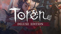 TOREN (DELUXE EDITION) - STEAM - MULTILANGUAGE - WORLDWIDE - PC - Libelula Vesela - Jocuri video