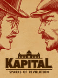 KAPITAL: SPARKS OF REVOLUTION - STEAM - PC - WORLDWIDE - MULTILANGUAGE - Libelula Vesela - Jocuri video