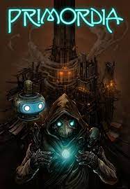 PRIMORDIA - GOG.COM - PC - WORLDWIDE - MULTILANGUAGE - Libelula Vesela - Jocuri video