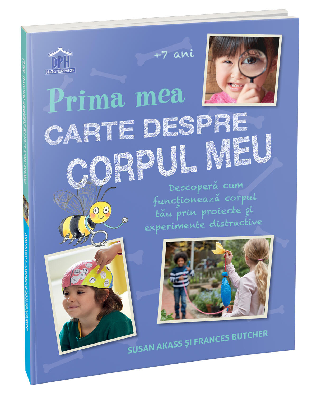 PRIMA MEA CARTE DESPRE CORPUL UMAN - DPH (978-606-048-301-4) - Libelula Vesela - Carti