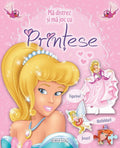 MA DISTREZ SI MA JOC CU PRINTESE - GIRASOL (978-606-525-930-0) - Libelula Vesela - Carti