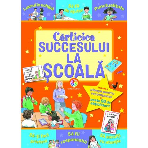 CARTICICA SUCCESULUI LA SCOALA - CORINT (JUN1196) - Libelula Vesela - Carti