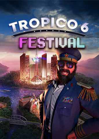 TROPICO 6 - FESTIVAL (DLC) - PC - STEAM - MULTILANGUAGE - WORLDWIDE - Libelula Vesela - Jocuri video