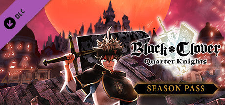 BLACK CLOVER: QUARTET KNIGHTS - SEASON PASS (DLC) - STEAM - PC - WORLDWIDE - Libelula Vesela - Jocuri video