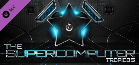 TROPICO 5 - THE SUPERCOMPUTER (DLC) - STEAM - PC - WORLDWIDE - Libelula Vesela - Jocuri video
