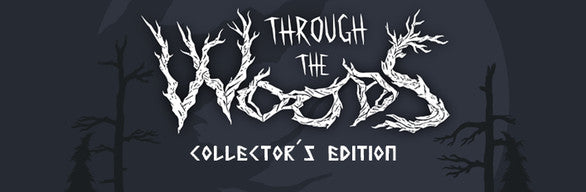 THROUGH THE WOODS (DIGITAL COLLECTOR'S EDITION) - STEAM - MULTILANGUAGE - WORLDWIDE - PC - Libelula Vesela - Jocuri video