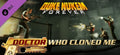 DUKE NUKEM FOREVER - THE DOCTOR WHO CLONED ME (DLC) - STEAM - PC - EU - Libelula Vesela - Jocuri video