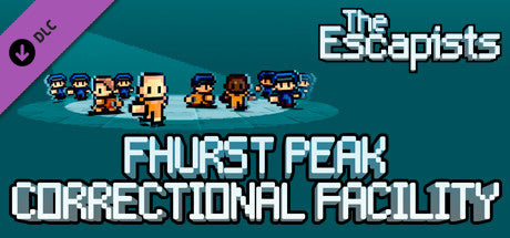THE ESCAPISTS - FHURST PEAK CORRECTIONAL FACILITY (DLC) - STEAM - PC - EU - Libelula Vesela - Jocuri video