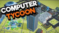 COMPUTER TYCOON - STEAM - MULTILANGUAGE - WORLDWIDE - PC - Libelula Vesela - Jocuri video